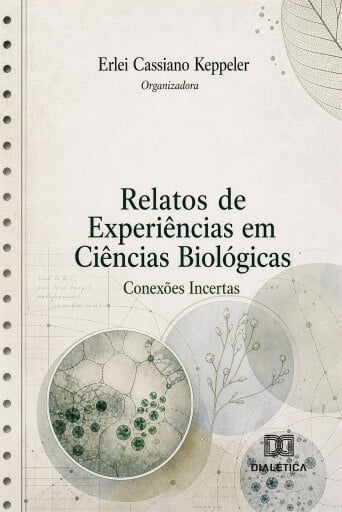 Relatos de Experiências em Ciências Biológicas