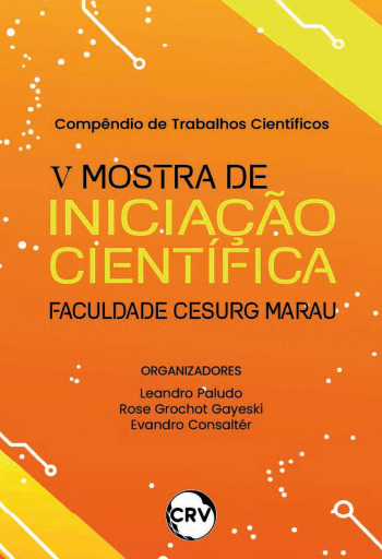 Compêndio de trabalhos científicos - V mostra de iniciação científica faculdade CESURG marau
