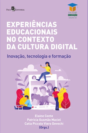 Experiências educacionais no contexto cultural digital