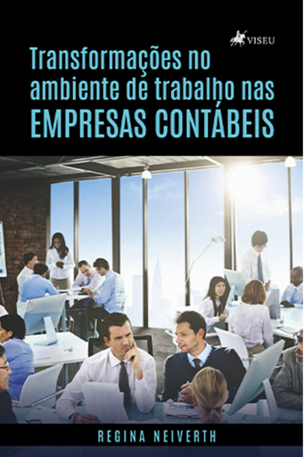 Transformações No Ambiente De Trabalho Nas Empresas Contábeis