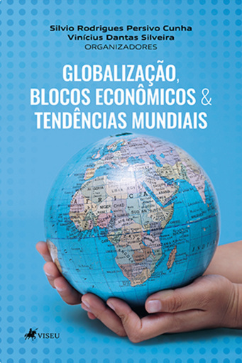 Globalização, Blocos Econômicos & Tendências Mundiais