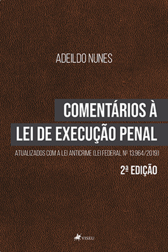 Portada del libro «Comentários à Lei de Execução Penal», de Adeildo Nunes