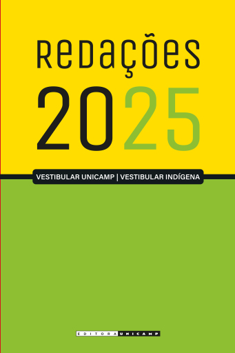 REDAÇÕES DO VESTIBULAR UNICAMP - 2025