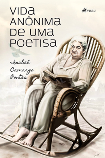 Vida Anônima de uma poetisa