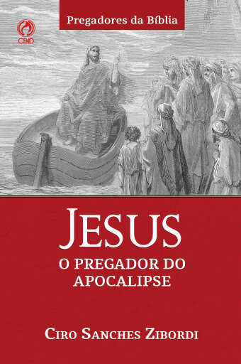 Jesus o Pregador do Apocalipse