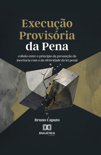 Execução Provisória da Pena