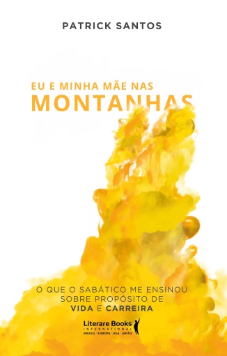 Portada del libro «Eu e minha mãe nas montanhas», de Patrick Santos