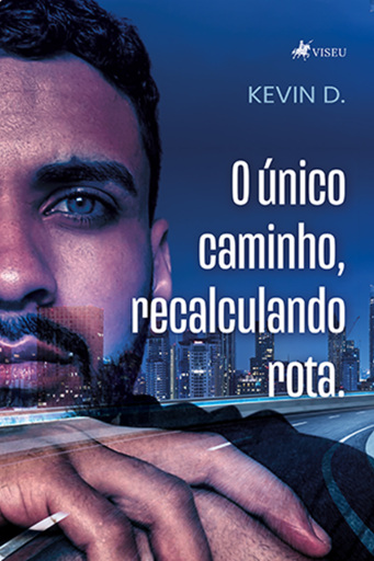 O Único Caminho, Recalculando Rota