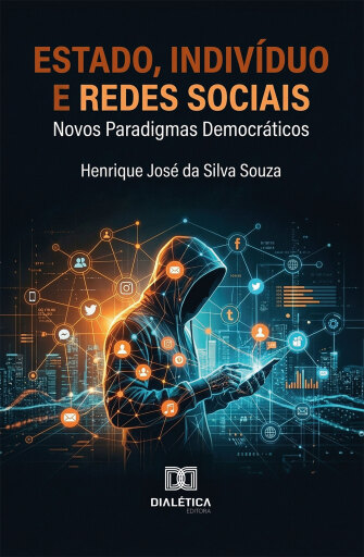 Estado, Indivíduo e Redes Sociais