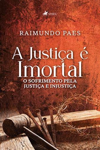 A Justiça é Imortal