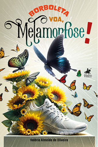 Portada del libro «Borboleta Voa, Metamorfose!», de Valéria Almeida de Oliveira
