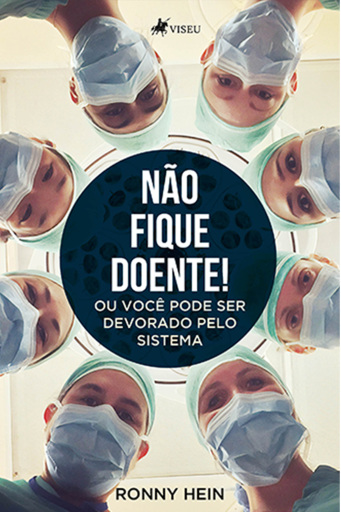 Não fique doente!