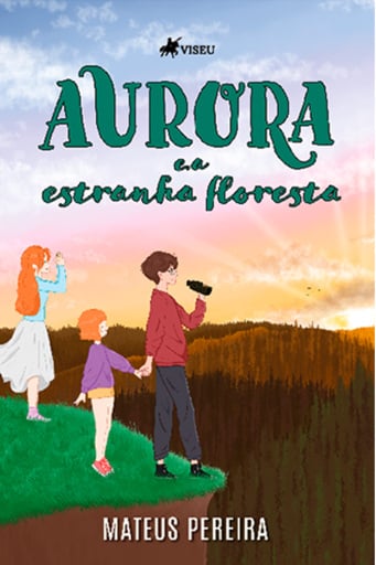 Portada del libro «Aurora e a Estranha Floresta», de Mateus Pereira