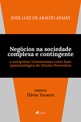 Negócios na Sociedade Complexa e Contingente