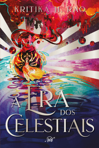 A era dos celestiais – O desfecho épico da duologia "A lenda de Meneka"