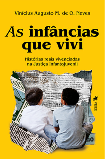 As Infâncias que Vivi