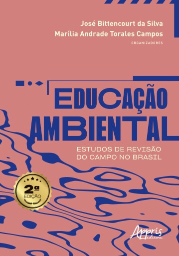 Educação Ambiental: Estudos de Revisão do Campo no Brasil