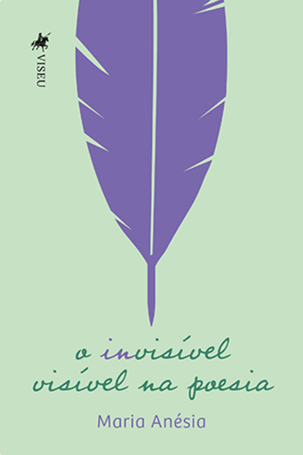 O Invisível Visível Na Poesia