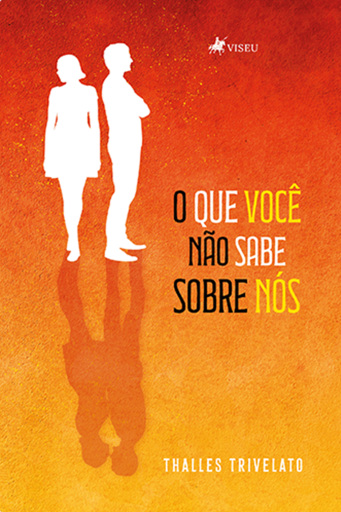 O Que Você Não Sabe Sobre Nós