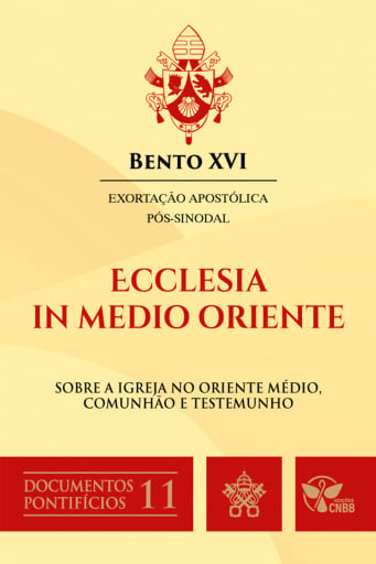 11 - Exortação Apostólica Pós-Sinodal Ecclesia in Medio Oriente