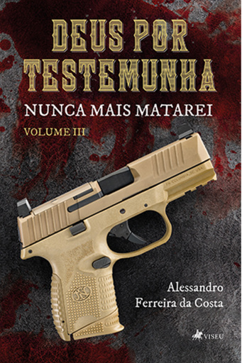 Portada del libro «Deus por testemunha», de Alessandro Ferreira da Costa