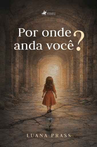 Por onde anda você?