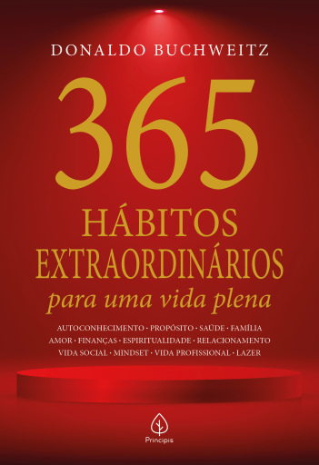 365 hábitos extraordinários para uma vida plena