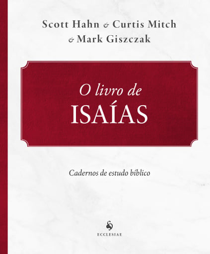 Isaías - Caderno de Estudo Bíblico