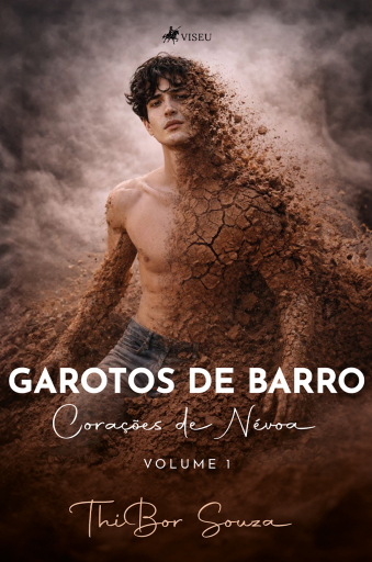 Portada del libro «Trilogia: Garotos de Barro», de ThiBor Souza