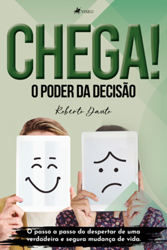 Chega! O poder da decisão