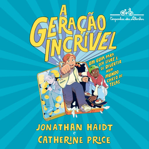 A geração incrível