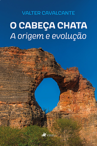 O Cabeça Chata a Origem e Evolução