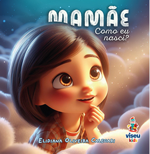 Mamãe, como eu nasci?