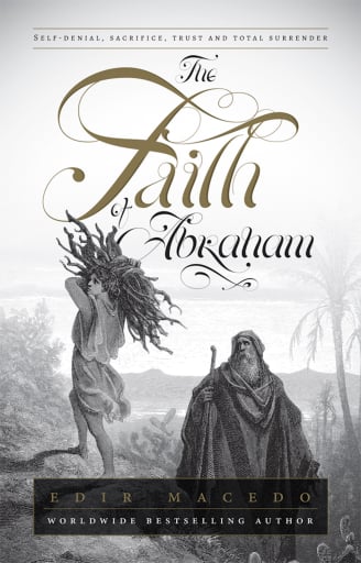 The Faith of Abraham
