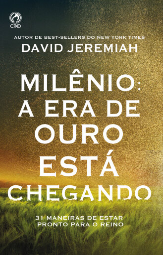 Milênio a Era de Ouro Está Chegando