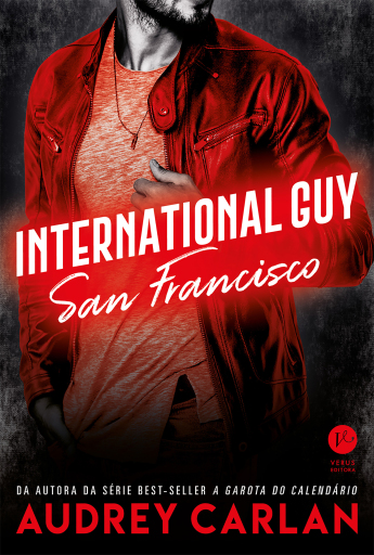 Portada del libro «International Guy: San Francisco - vol. 5», de Audrey Carlan
