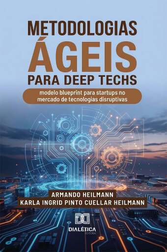 Metodologias Ágeis para Deep Techs