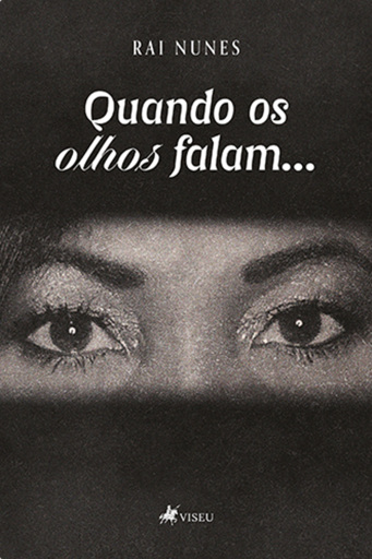 Portada del libro «Quando os olhos falam...», de Rai Nunes