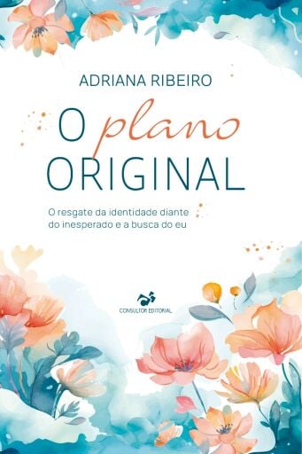 O Plano Original, o resgate da identidade diante do inesperado e a busca do eu