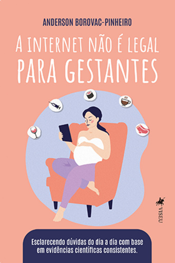A Internet Não É Legal Para Gestantes