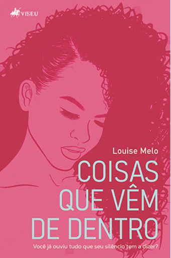 Coisas que vêm de dentro