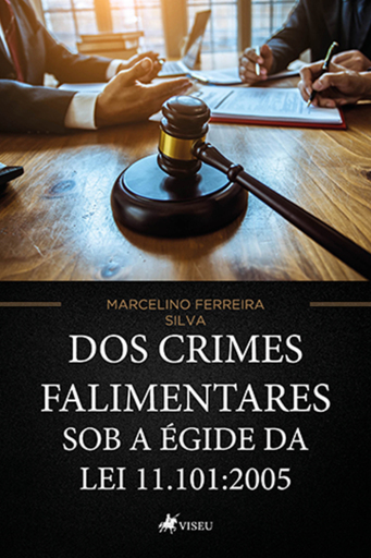Dos crimes falimentares sob a égide da lei 11.101:2005