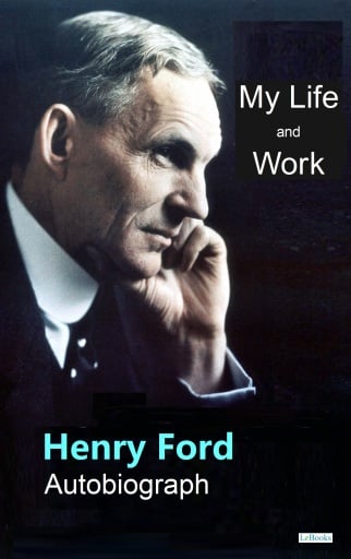 Portada del libro «FORD: My Life and Work», de Henry Ford