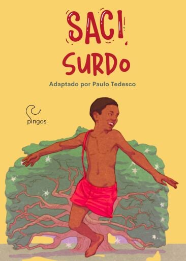 Saci Surdo, uma aventura com ELS (Escrita da Língua de Sinais)