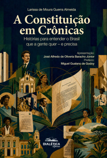 Portada del libro «A Constituição em Crônicas», de LARISSA DE MOURA GUERRA ALMEIDA