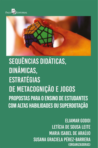 Sequências didáticas, dinâmicas, estratégias de metacognição e  jogos