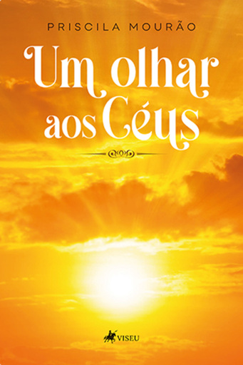 Portada del libro «Um Olhar aos Céus», de Priscila Mourão