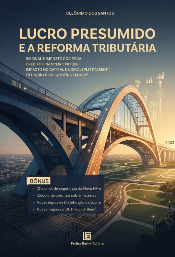 Lucro Presumido e a Reforma Tributária