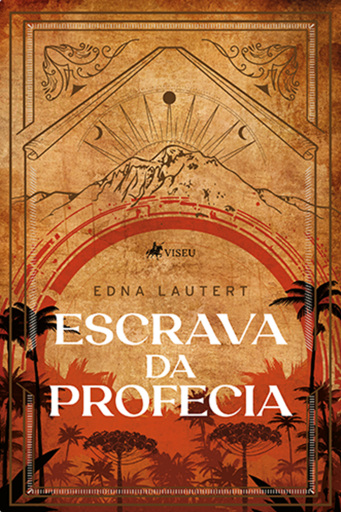 Escrava da Profecia