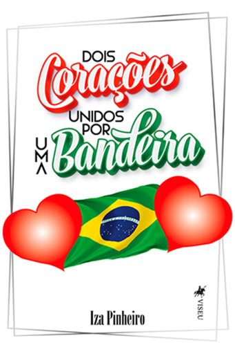 Dois Corações Unidos por uma Bandeira